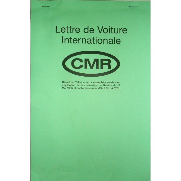 Lettre de voiture internationale CMR 